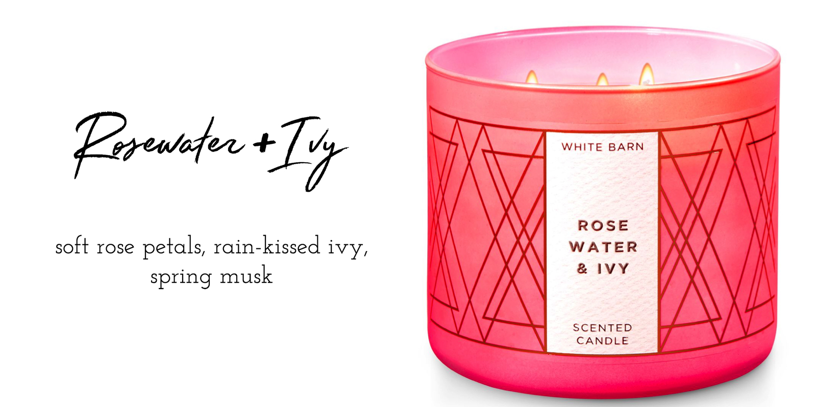 rosewaterivy candle